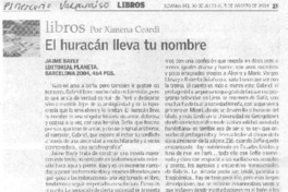El Huracán lleva tu nombre. El Huracán lleva tu nombre.