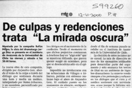 De culpas y redenciones trata "La mirada oscura"