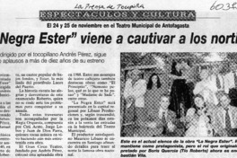 "La Negra Ester" viene a cautivar a los nortinos  [artículo]