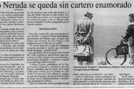 Pablo Neruda se queda sin cartero enamorado  [artículo]