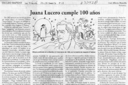 Juana Lucero cumple 100 años Juana Lucero cumple 100 años