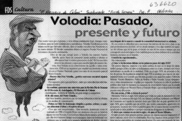 Volodia, pasado, presente y futuro  [artículo]