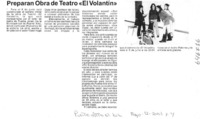 Preparan obra de teatro "El volantín"  [artículo]