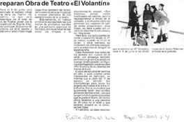 Preparan obra de teatro "El volantín"  [artículo]