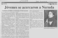 Jóvenes se acercaron a Neruda  [artículo]
