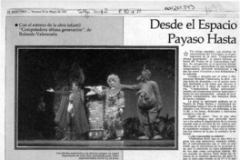Desde el espacio llega un payaso hasta el teatro de la UC  [artículo] Rosario Larraín.