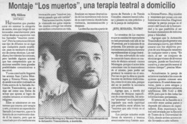 Montaje "Los muertos", una terapia teatral a domicilio  [artículo] Willy Nikiforos.