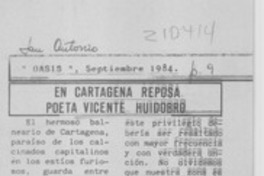En Cartagena reposa poeta Vicente Huidobro En Cartagena reposa poeta Vicente Huidobro