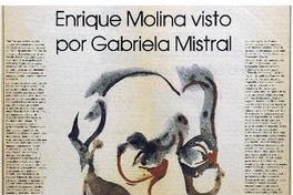 Enrique Molina visto por Gabriela Mistral Enrique Molina visto por Gabriela Mistral