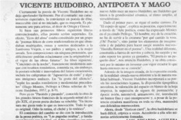 Vicente Huidobro, antipoeta y mago Vicente Huidobro, antipoeta y mago