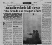 Una Huella profunda dejó el poeta Pablo Neruda a su paso por México  [artículo].