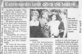 Estrenarán una obra de teatro  [artículo].