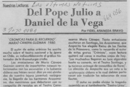 Del Pope Julio a Daniel de la Vega