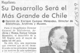 Su desarrollo será el más grande de Chile. Su desarrollo será el más grande de Chile.