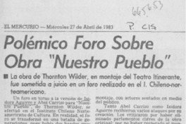 Polémico foro sobre obra "Nuestro pueblo". Polémico foro sobre obra "Nuestro pueblo".