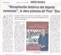 "Recopilación histórica del deporte serenense" la obra póstuma del escritor "Polo Díaz