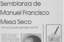 Semblanzas de Manuel Francisco Mesa Seco. Semblanzas de Manuel Francisco Mesa Seco.