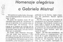 Homenaje alegórico a Gabriela Mistral Homenaje alegórico a Gabriela Mistral