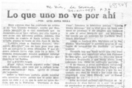 Lo que uno no ve por ahí Lo que uno no ve por ahí