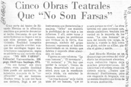 Cinco obras teatrales que "No son farsas". Cinco obras teatrales que "No son farsas".