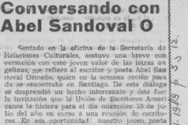 Conversando con Abel Sandoval O. Conversando con Abel Sandoval O.