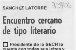 Encuentro cercano de tipo literario. Encuentro cercano de tipo literario.