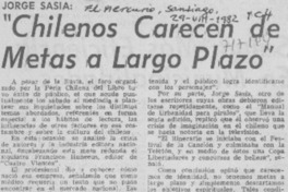 Chilenos carecen de metas a largo plazo". Chilenos carecen de metas a largo plazo".