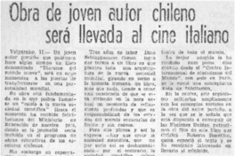 Obra de joven autor chileno será llevada al cine iltaliano. Obra de joven autor chileno será llevada al cine iltaliano.
