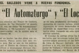 Vuelven "El Automaturgo" y "El Locutorio". Vuelven "El Automaturgo" y "El Locutorio".
