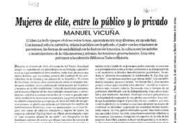 Mujeres de elite, entre lo público y lo privado. Mujeres de elite, entre lo público y lo privado.