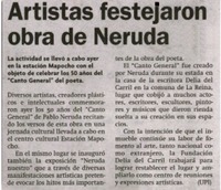 Artistas festejaron obra de Neruda Artistas festejaron obra de Neruda
