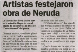 Artistas festejaron obra de Neruda Artistas festejaron obra de Neruda
