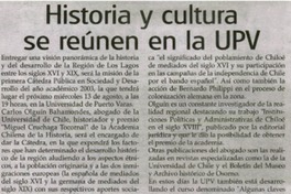 Historia y cultura se reúnen en la UPV Historia y cultura se reúnen en la UPV