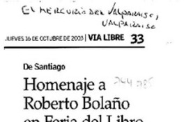 Homenaje a Roberto Bolaño en Fería del Libro. Homenaje a Roberto Bolaño en Fería del Libro.