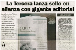 La tercera lanza sello en alianza con gigantes editorial La tercera lanza sello en alianza con gigantes editorial