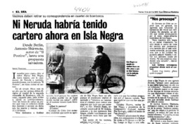 Ni Neruda habría tenido cartero ahora en Isla Negra