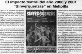 El Impacto teatral del año 2000 y 2001 "Sinvergüenzas" en Melipilla El Impacto teatral del año 2000 y 2001 "Sinvergüenzas" en Melipilla