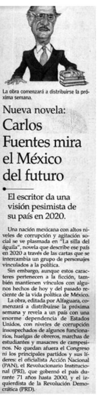 Carlos Fuentes mira el México del futuro [artículo] - Biblioteca Nacional  Digital de Chile