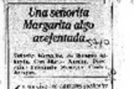 Una Señorita Margarita algo aventajada