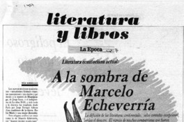 A la sombra de Marcelo Echeverría A la sombra de Marcelo Echeverría