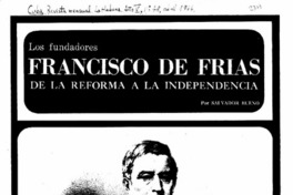 Francisco de Frías de la reforma a la independencia Francisco de Frías de la reforma a la independencia