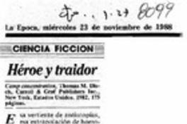Héroe y traidor Héroe y traidor