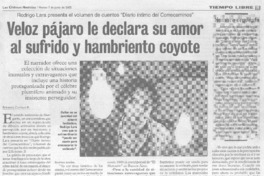 Rodrigo Lara presenta el volumen de cuentos "Diario íntimo del Correcamino" : veloz pájaro le declara su amor al sufrido y hambriento coyote