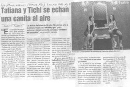 Tatiana y Tichi se echan una canita al aire Tatiana y Tichi se echan una canita al aire