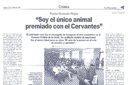 Soy el único animal premiado con el Cervantes Soy el único animal premiado con el Cervantes