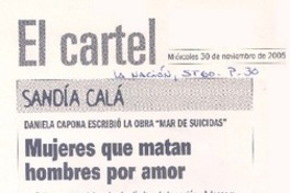 Daniela Capona escribió la obra "Mar de suicidas" : mujeres que matan hombres por amor Daniela Capona escribió la obra "Mar de suicidas" : mujeres que matan hombres por amor