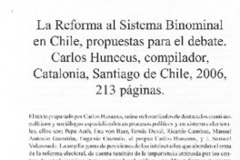 La reforma al sistema binominal La reforma al sistema binominal