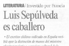 Luis Sepúlveda es caballero Luis Sepúlveda es caballero