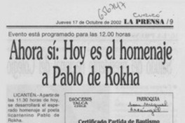 Ahora sí: hoy es el homenaje a Pablo de Rokha. Ahora sí: hoy es el homenaje a Pablo de Rokha.