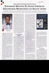 Esclerosis múltiple es causa común de discapacidad neurológica en adulto joven.